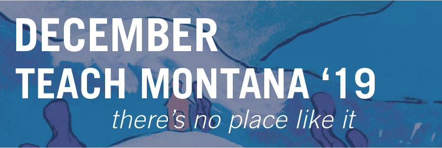 December 2019 Teach Montana banner