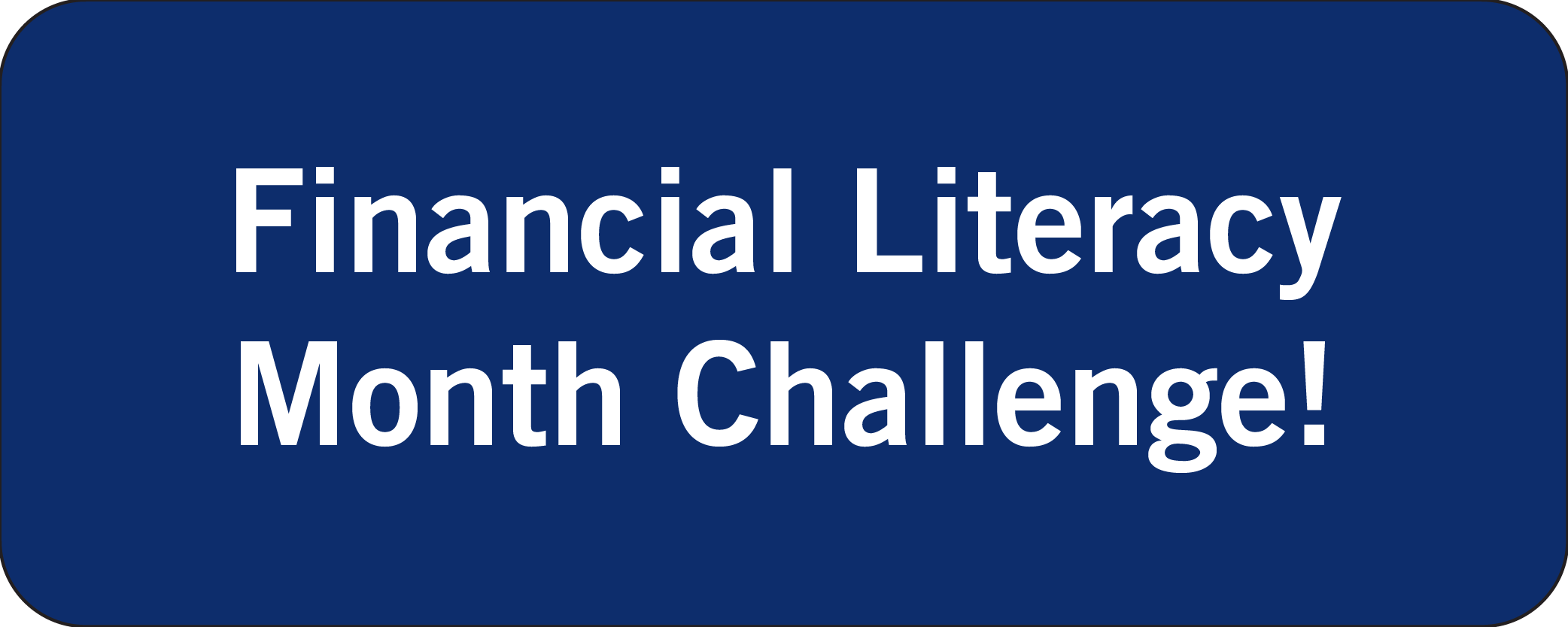 Financial Literacu Month Challenge