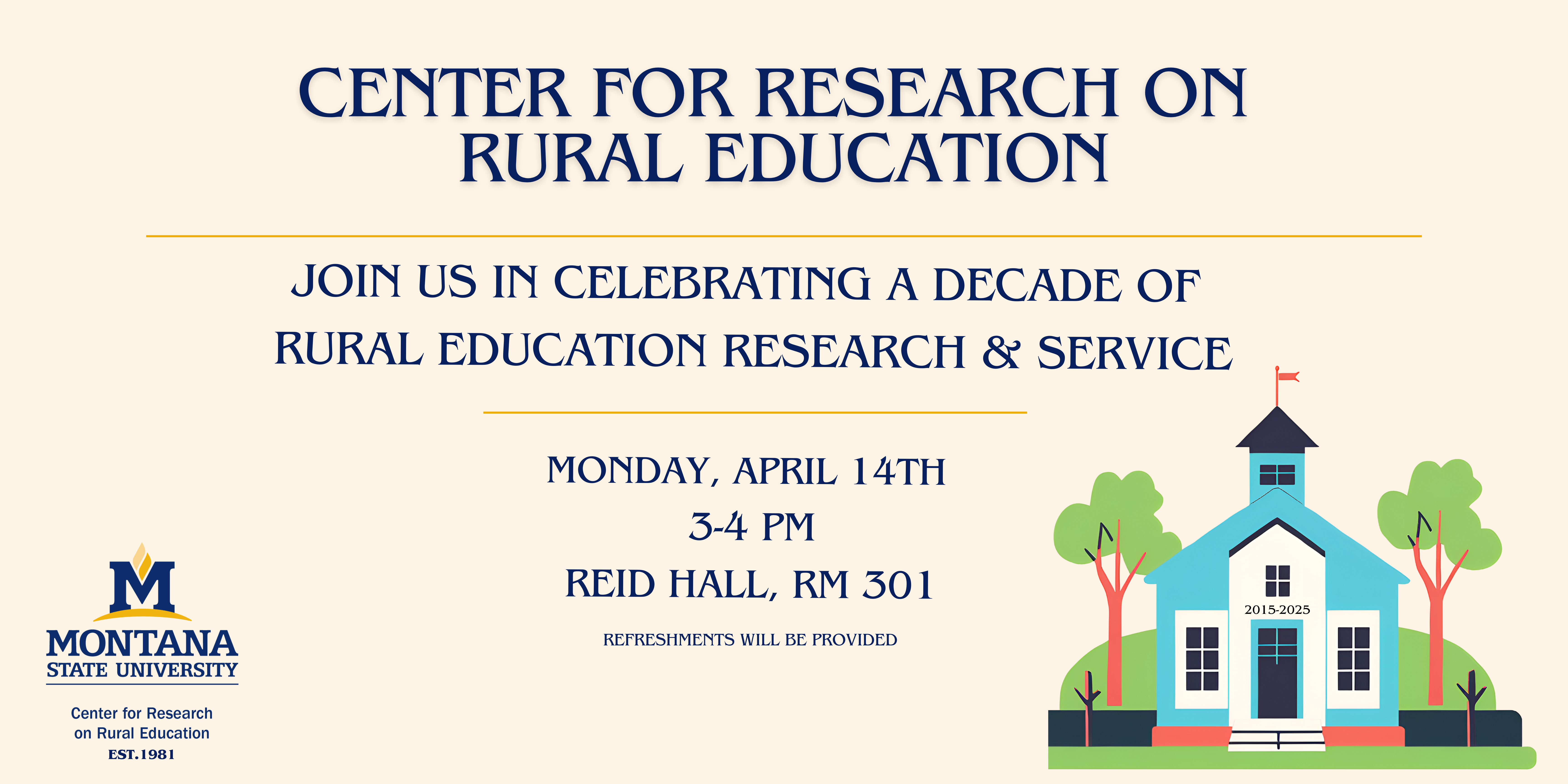Join us in celebrating a decade of rural education research & service on Monday April 14th, 3-4pm, Reid Hall