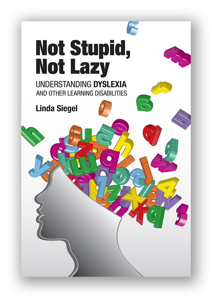 Book Cover of Not Stupid. Not Lazy by Linda Siegel