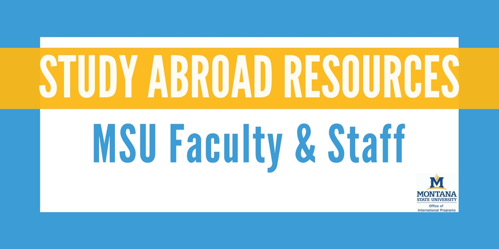 MSU Faculty and Staff Study Abroad Resource Page