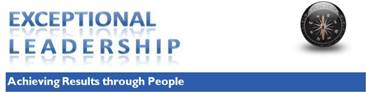 Exceptional Leadership Achieving Results through People