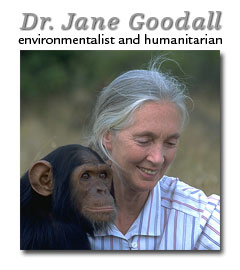Environmentalist and Humanitarian Dr. Jane Goodall