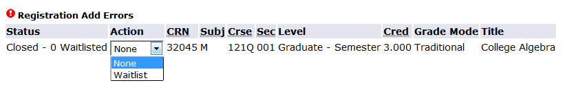 screen shot from my info indicating student should choose "waitlist" from the "action" dropdown for each closed course