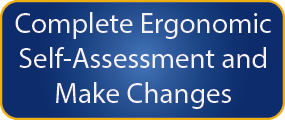 Ergonomic Step 2 - Self-Assessment