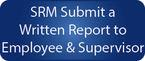 Ergonomic Step 7 - SRM will Submit a Written Report
