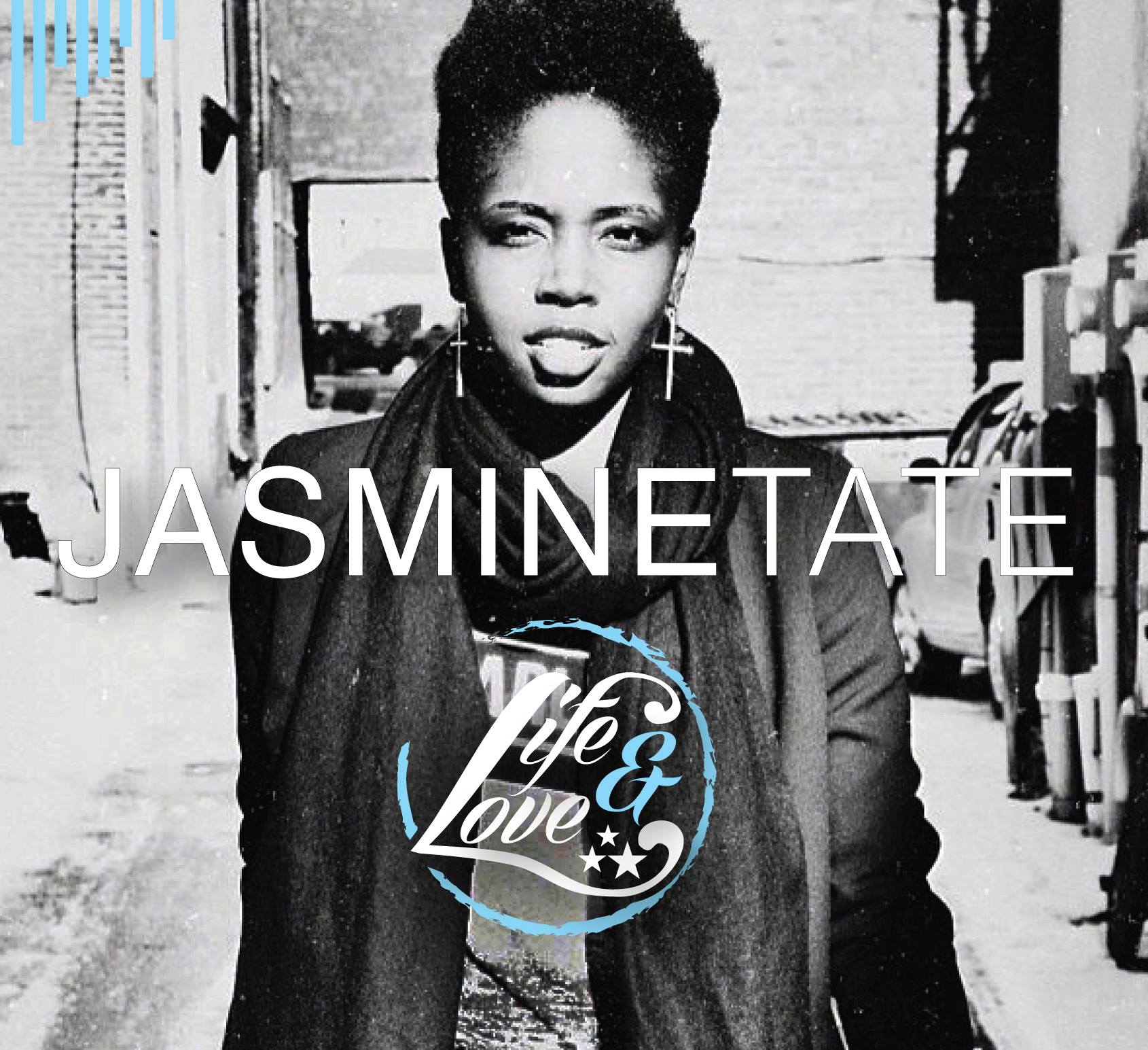 Jasmine Tate Album Album cover for Jasmine Tate's album: Life & Love