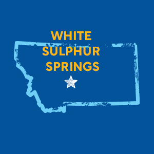 Map of Montana with White Sulphur Springs highlighted
