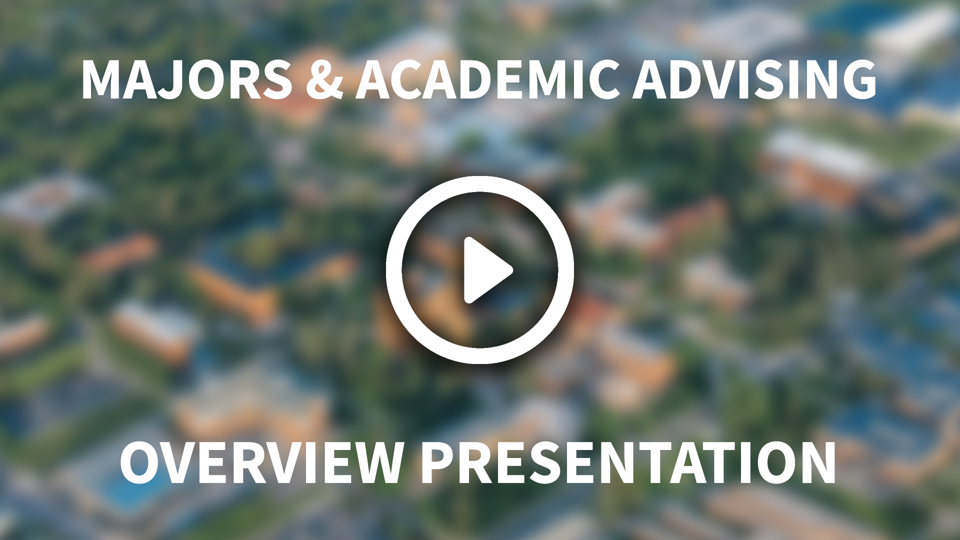 Majors and academic advising video thumbnail.