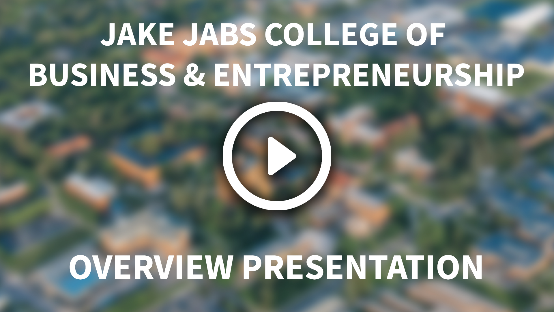 Thumbnail for College of Business video