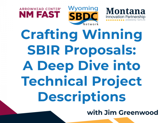 MTIP Webinar - Crafting Winning SBIR Proposals - A Deep Dive into Technical Proposal Descriptions