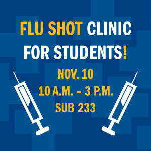 flu shot vaccine clinic for students Nov. 10