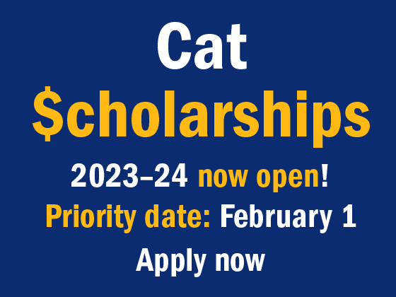 Cat Scholarships 2023-2024 now open. Priority date: February 1. Apply now.  | 