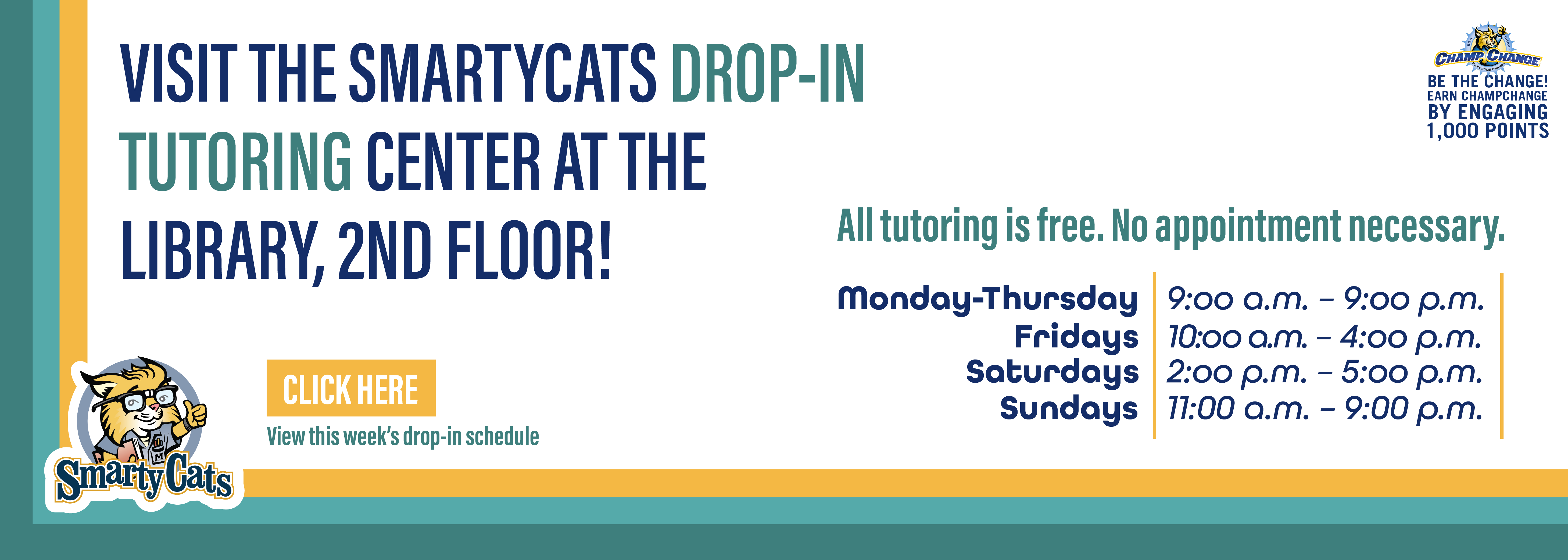 Visiting the Smartycats drop-in tutoring center at the library, 2nd floor
all tutoring is free, no appointment necessary