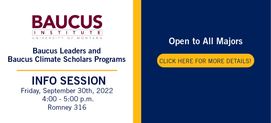 Baucus Leaders and Baucus Climate Scholars Info Session