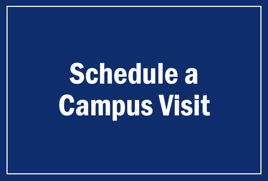 schedule a campus visit