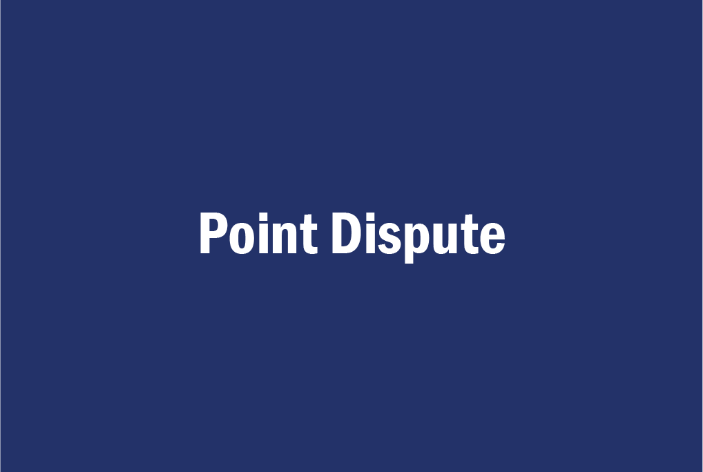 point dispute