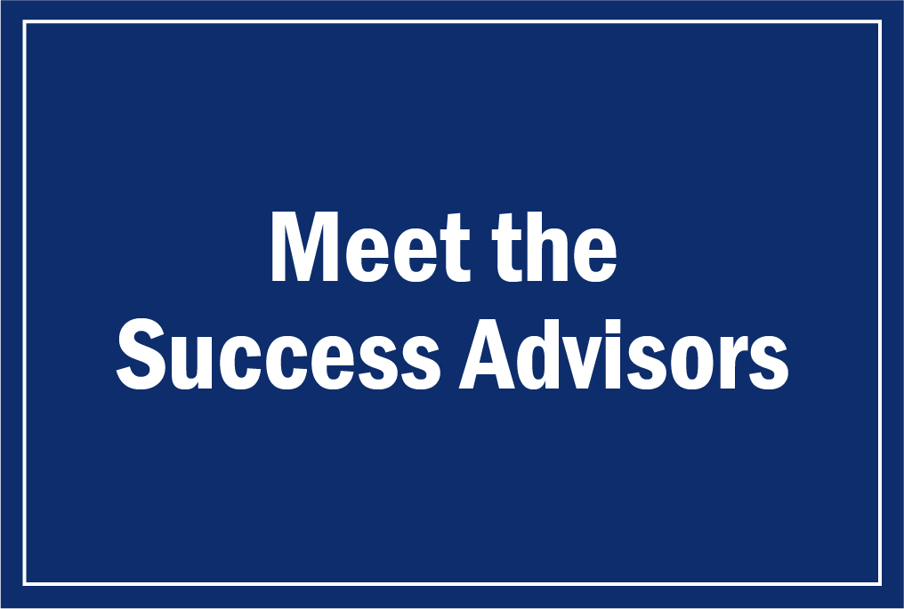 Meet the Success Advisors