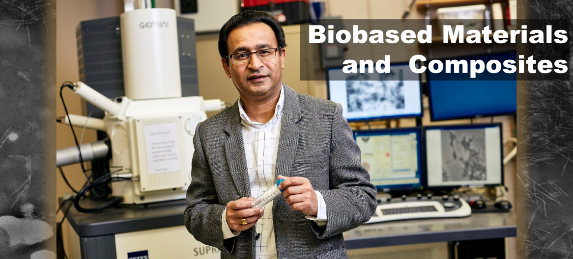 Dr. Bajwa of the Biobased Materials and Composites lab