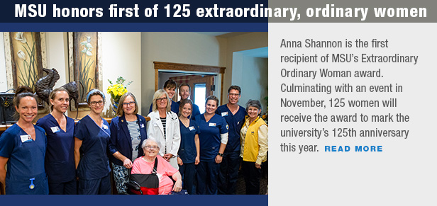 MSU honors first of 125 extraordinary, ordinary women