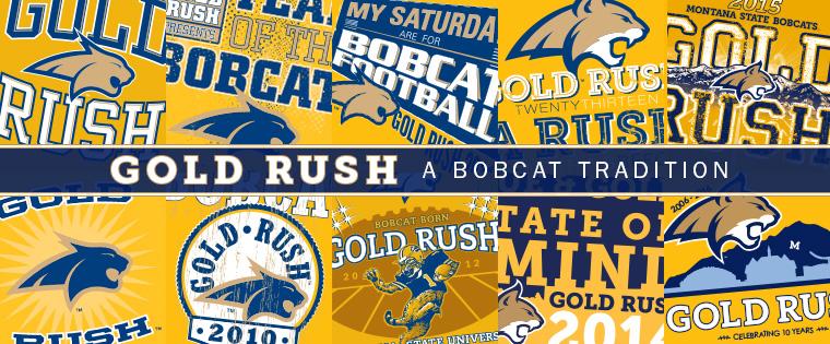 Montana State University Gold Rush - Bobcat Spirit | Montana State