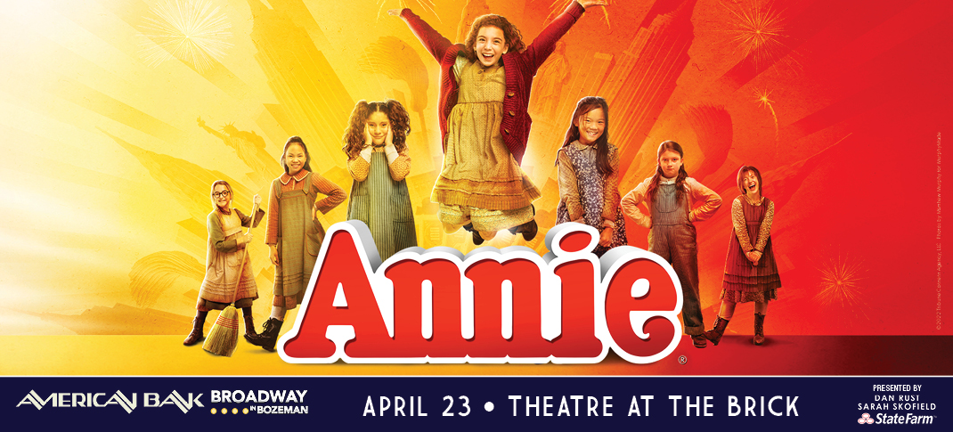 Annie coming April 23rd