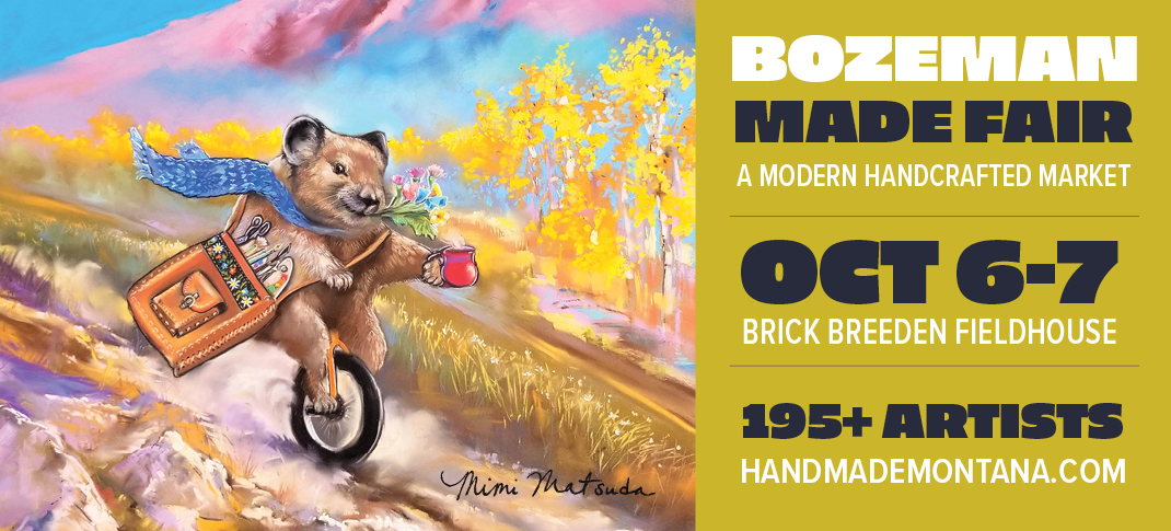 Bozeman MADE Fair coming October 6th and 7th, 2023