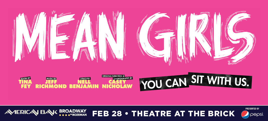 Mean Girls the Musical coming February 28th