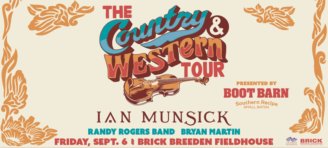 Ian Munsick – The Country & WESTern Tour with special guests Randy Rogers Band and Bryan Martin