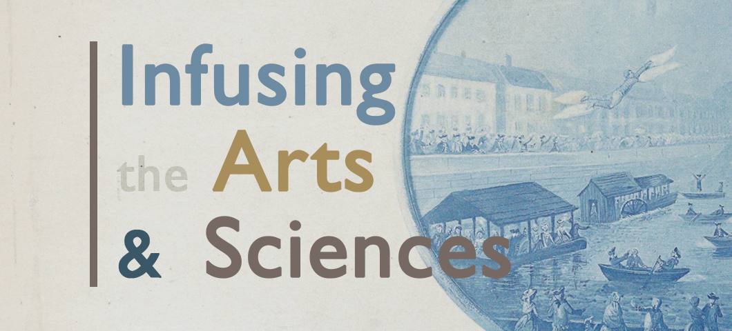  Infusing the arts and sciences 