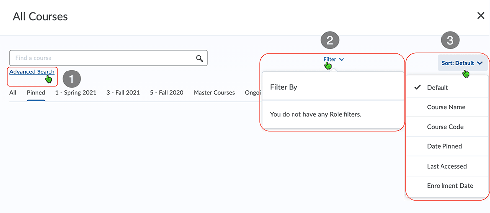 Brightspace screenshot - CD 20_21_06 - selecting Advanced Search, Filter, Sort Default helps control parameters associated with the view on the "All Courses" page