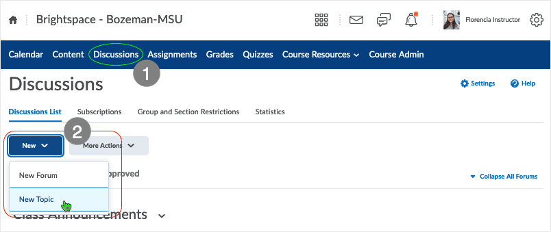 Brightspace 20.22.4 screenshot - select "New Topic" when in Discussions area.
