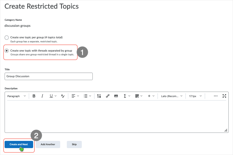 Brightspace 20.22.4 screenshot - "Create Restricted Topics" page displays with default "Create one topic..." radio button selected