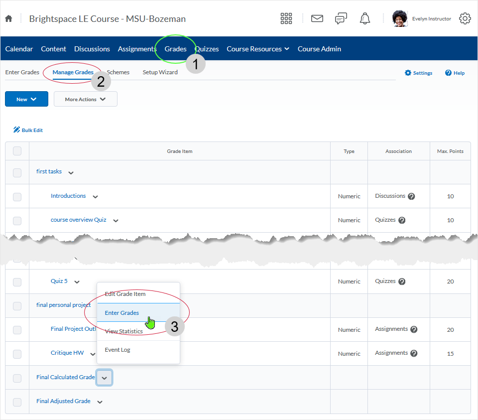 D2L 20.19.6 screenshot - select Grades link from Course Nav bar menu, select the action menu next to final calculated grade item - then select "Enter Grades"