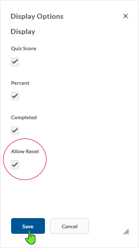 D2L20.19.06 screenshot - selecting the "Allow Reste" checkbox and then selecting Save