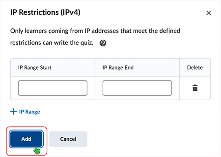 Brightspace screenshot 20.23.01 - set the range of IP addresses to provide restrictions