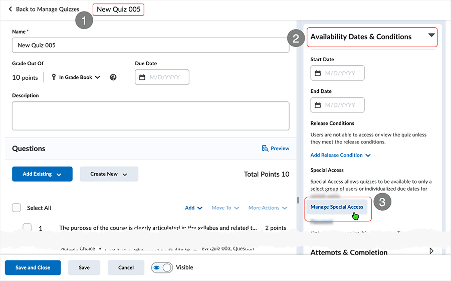 Brightspace screenshot 20.23.03 - when editing quiz select "Manage Special Access" from the "Availability Dates & Conditions" area