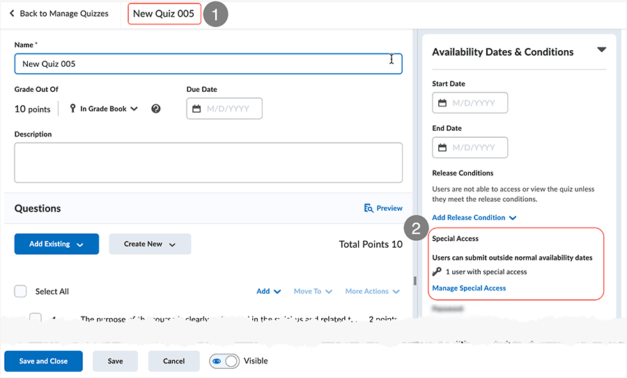 Brightspace screenshot 20.23.03 - "Special Access" parameters display under "Special Access" in the "Availability Dates & Conditions" area from the editing page of a quiz