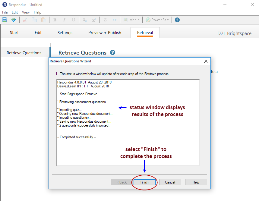 Respondus 4.0.8.01 Screenshot: successful processing - assessment procured - select the "Finish" button