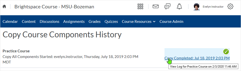 D2L screenshot 20.20.01 - Select the "Copy Completed: Green Checkmark link to access the copy log