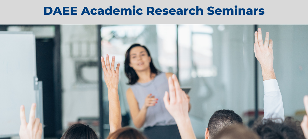 DAEE Academic Research Seminars