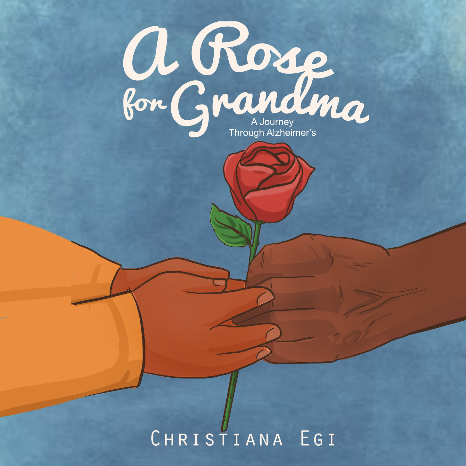 A Rose for Grandma