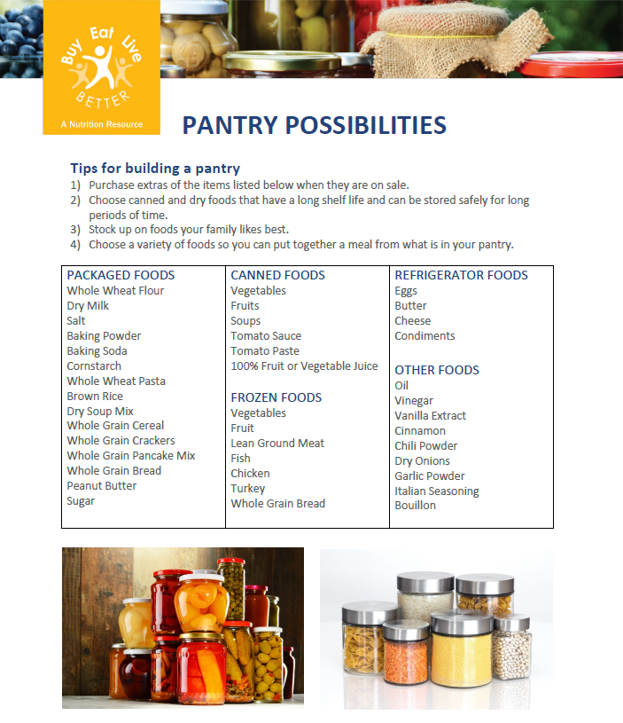 https://www.montana.edu/extension/buyeatlivebetter/other_nep_resources/fact_sheets/pantrypossibilitiesandstorage/pantrypossibilitiesandstorage_photos/Pantry_Possibilities_and_Storage.PNG