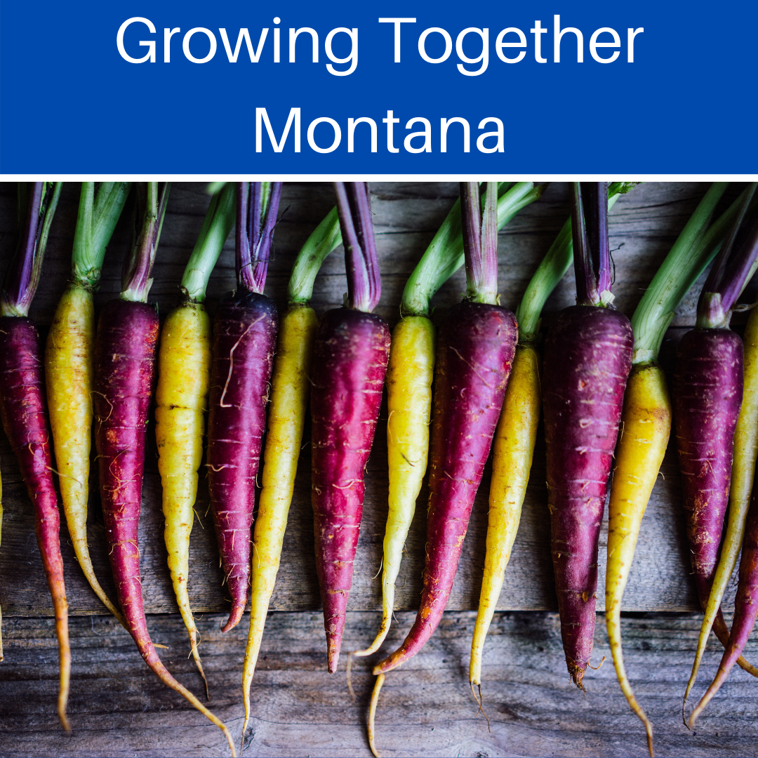 Growing together montana