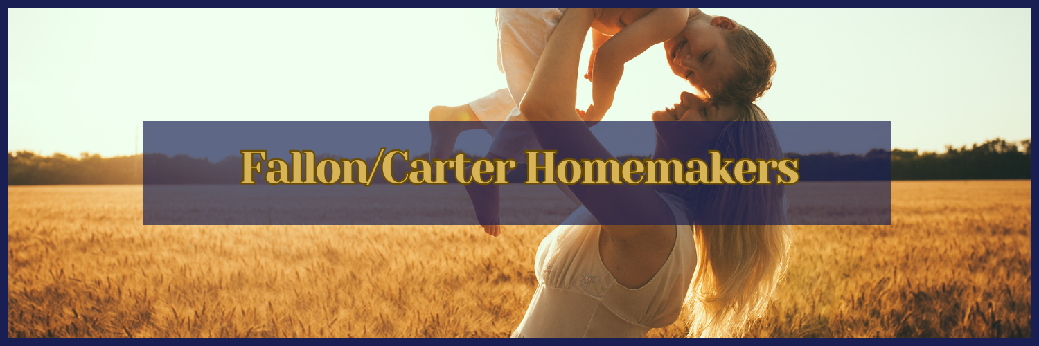 Woman holding her son in the air while standing in a wheat field, with the words "Fallon/Carter Homemakers" written across the image.