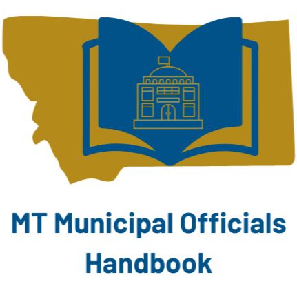 Montana Municipal Officials Handbook