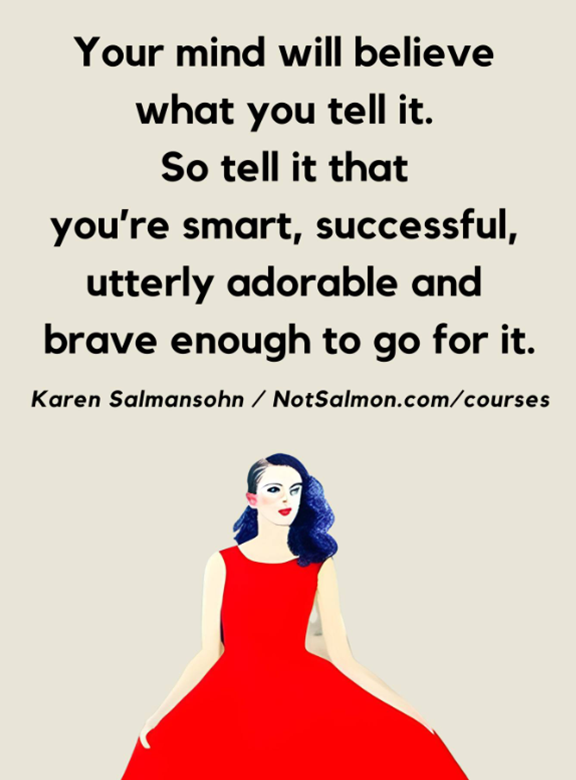 Karen Salmansohn quote