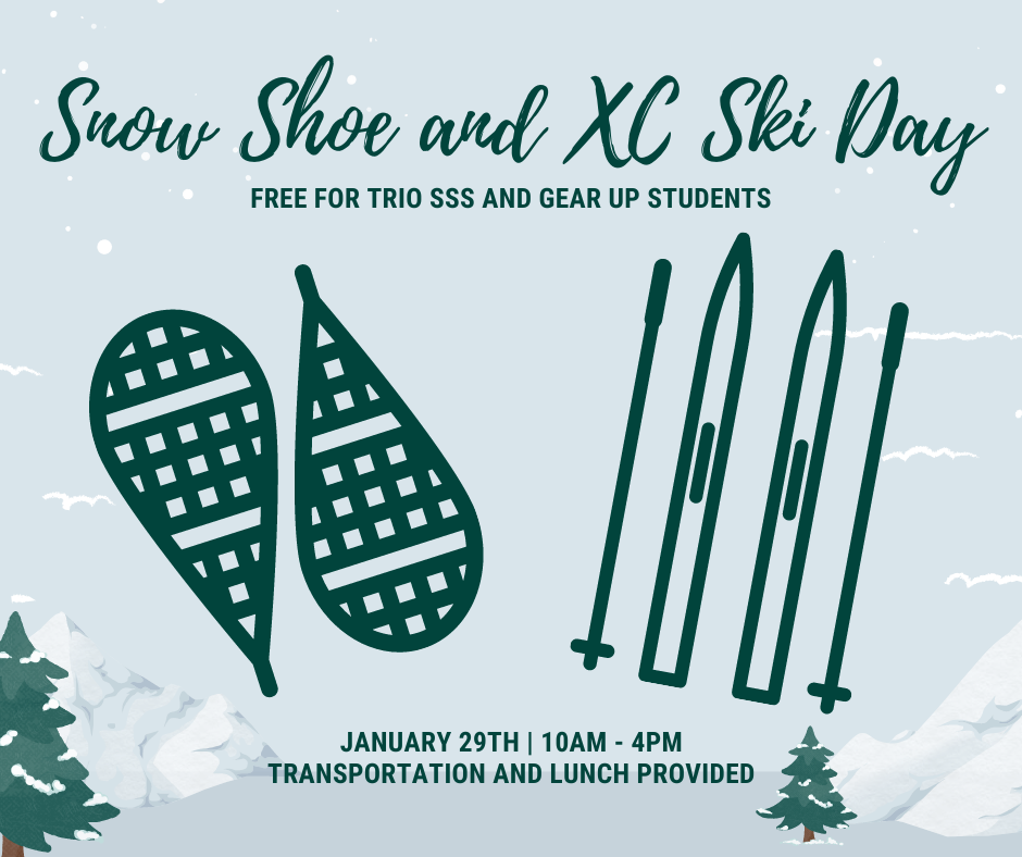 Snow shoe and XC Ski day