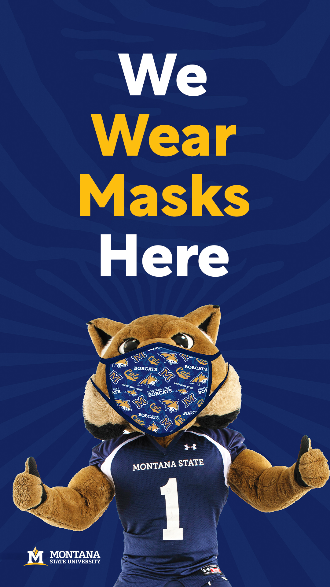 We wear masks here. Champ mascot in a mask.