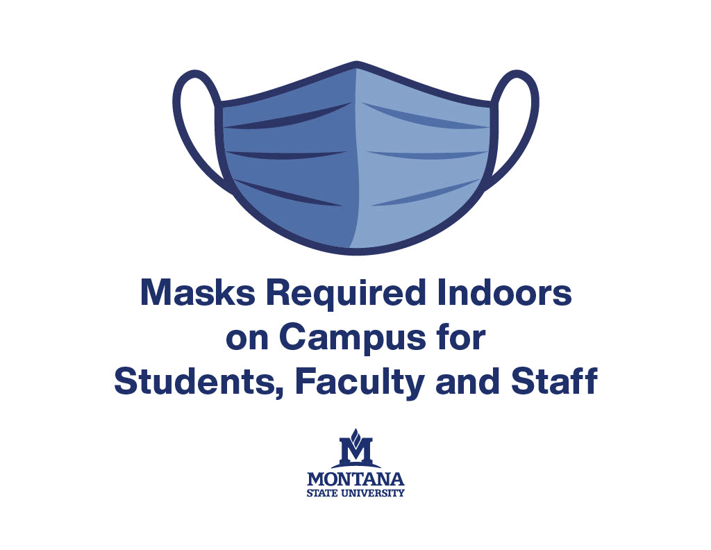 Masks required indoors on campus for students, faculty and staff